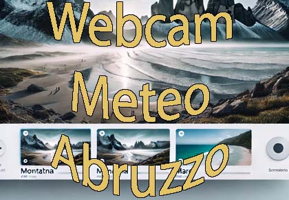 Webcams dans les Abruzzes