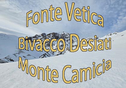 De Fonte Vetica a la base del Monte Camicia hasta el vivac Desiati