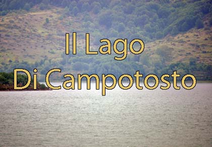 Der Campotosto-See