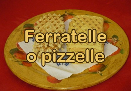 Le ferratelle o pizzelle